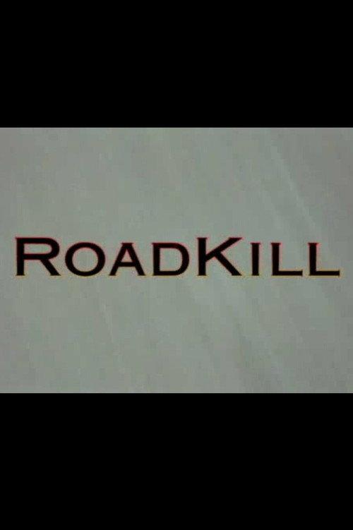 RoadKill 1999 official movie poster