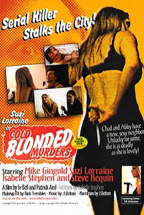 Cold Blonded Murders 2003 official movie poster