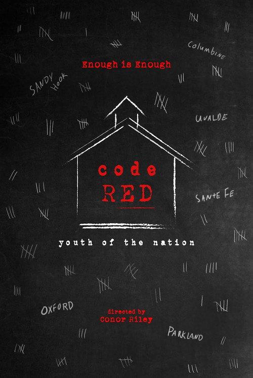 Code Red: Youth of the Nation 2022 official movie poster