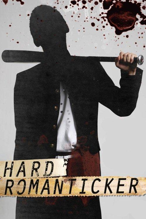 Hard Romanticker 2011 official movie poster