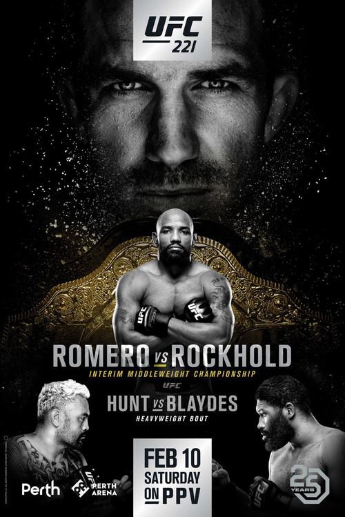 UFC 221: Romero vs. Rockhold 2018 official movie poster