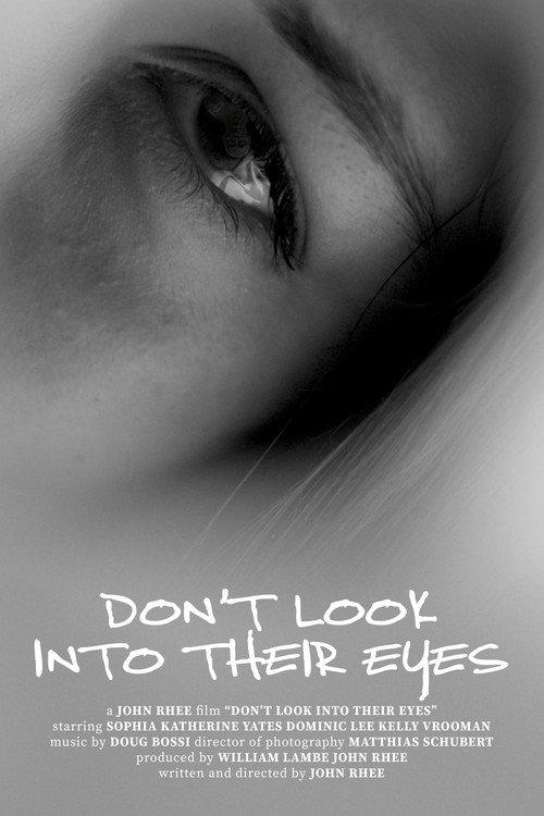 Don't Look Into Their Eyes 2017 official movie poster