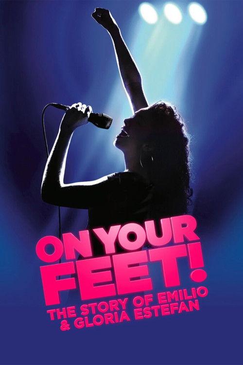 On Your Feet! official movie poster