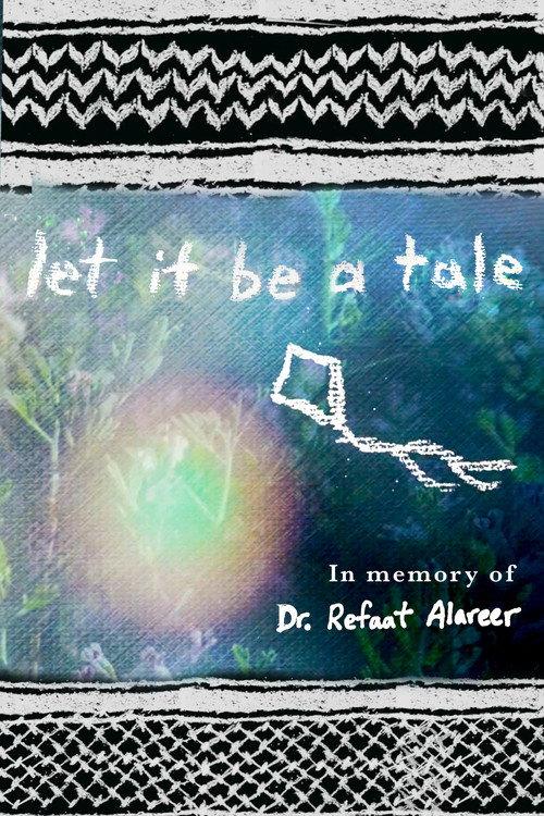 Let It Be a Tale 2024 official movie poster