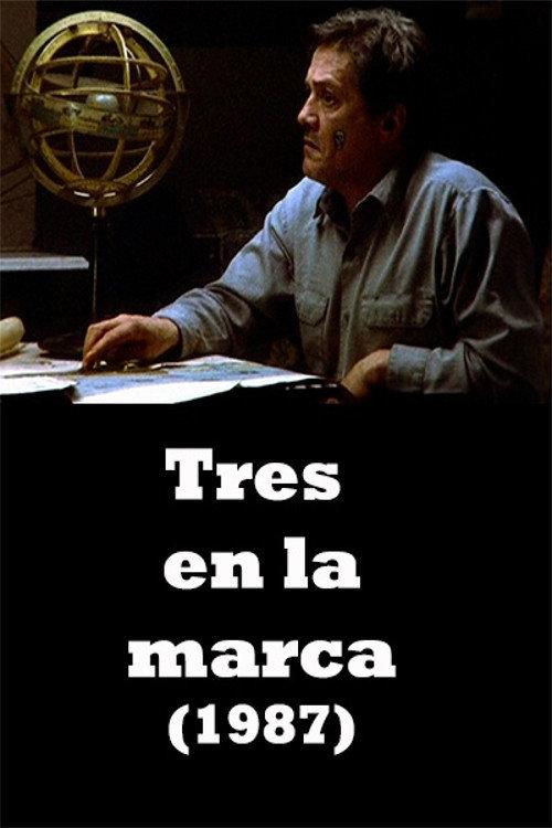 Tres en la marca 1987 official movie poster