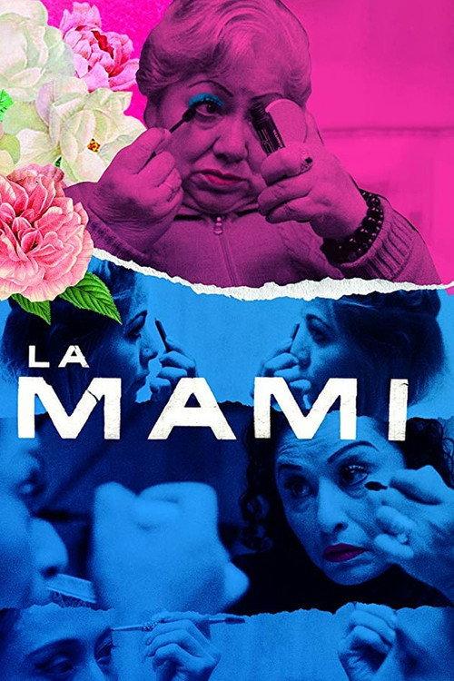 La Mami 2020 official movie poster