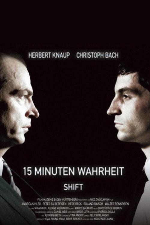 15 Minuten Wahrheit 2007 official movie poster