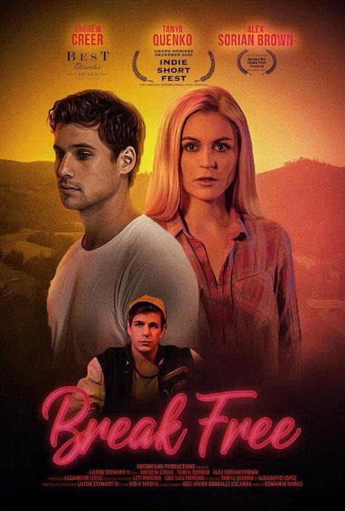 Break Free 2020 official movie poster