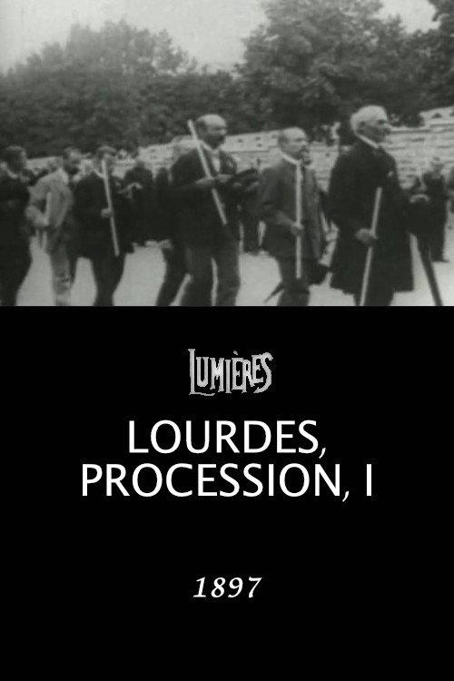 Lourdes, procession, I 1897 official movie poster