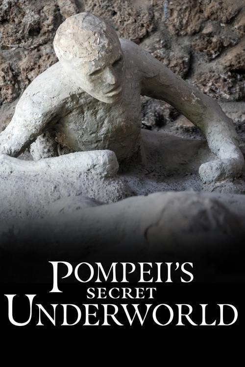 Pompeii's Secret Underworld 2025 official movie poster
