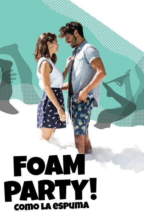 Foam Party! 2017 official movie poster
