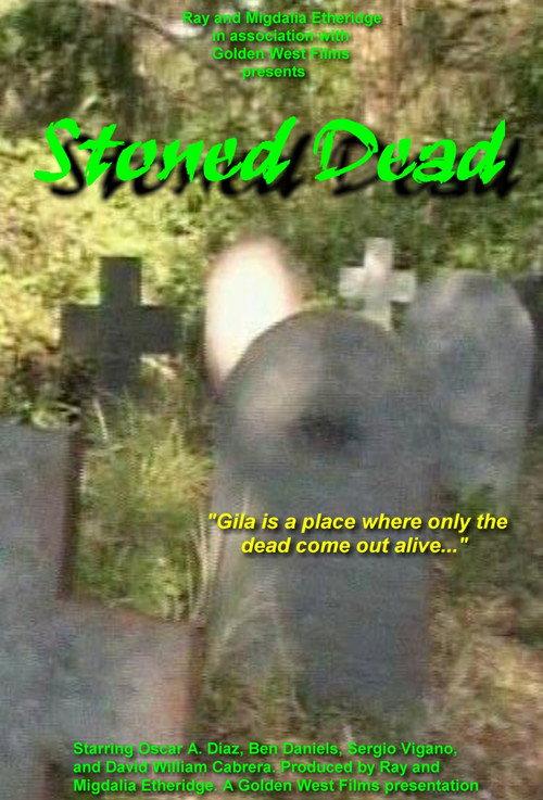 Stoned Dead 2006 official movie poster