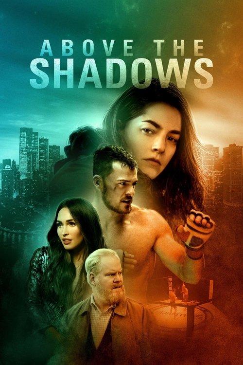 Above the Shadows 2019 official movie poster