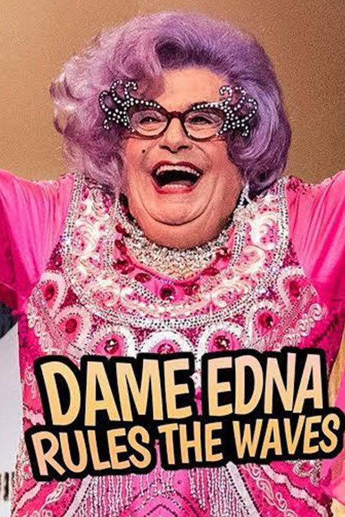 Dame Edna Rules The Waves 2019 official movie poster