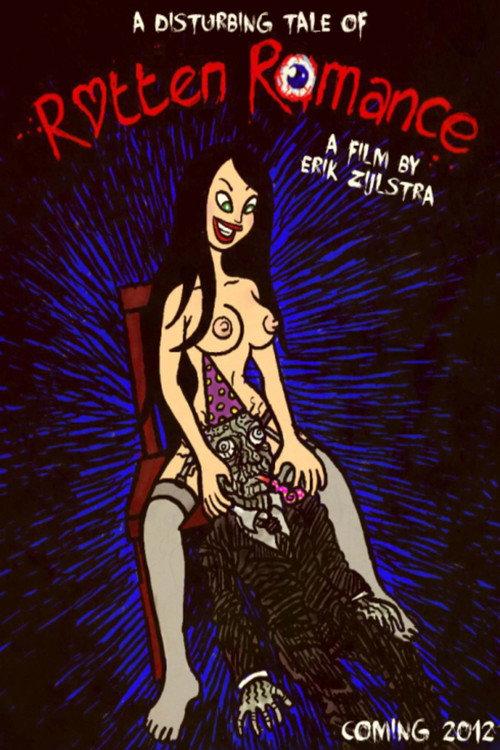 Rotten Romance 2012 official movie poster