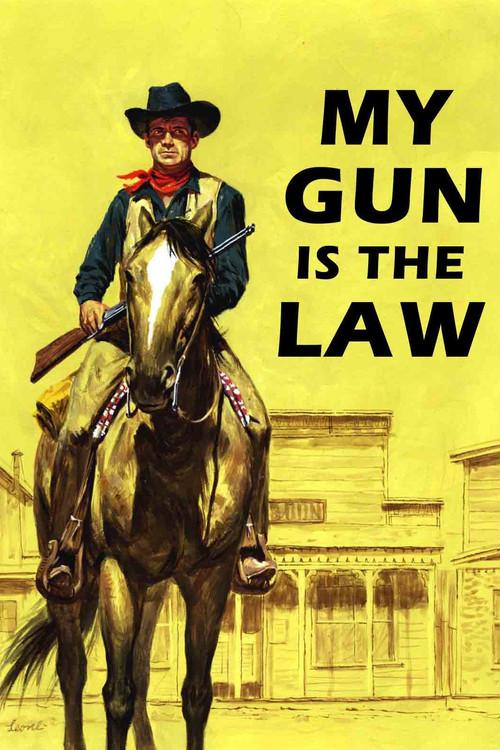 My Gun is the Law 1965 official movie poster