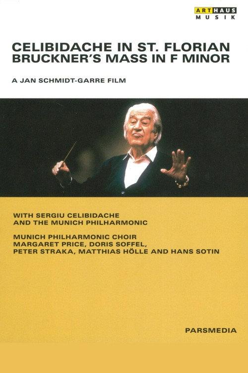 Celibidache in St. Florian - Bruckner's Mass in F minor 2013 official movie poster