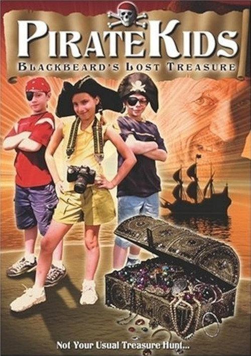 Pirate Kids: Blackbeard's Lost Treasure 2004 official movie poster