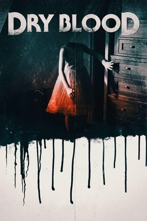 Dry Blood 2017 official movie poster