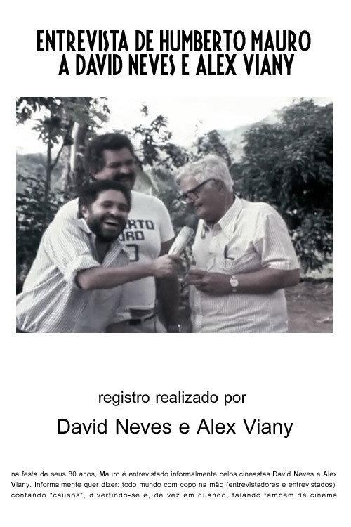 Entrevista de Humberto Mauro a David Neves e Alex Viany 1977 official movie poster