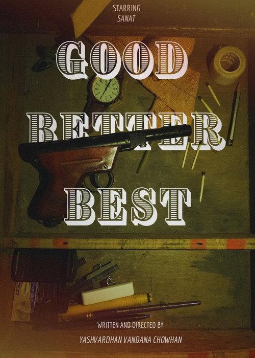 Good Better Best 2025 official movie poster