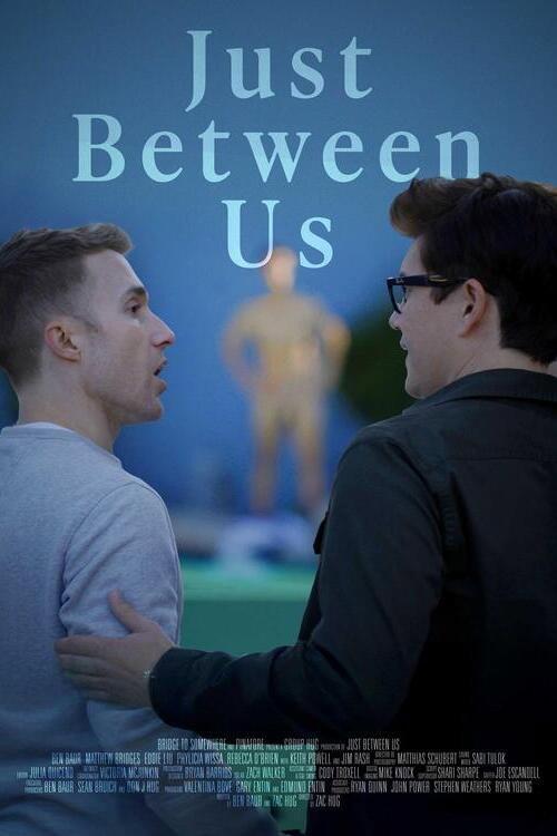 Just Between Us 2025 official movie poster