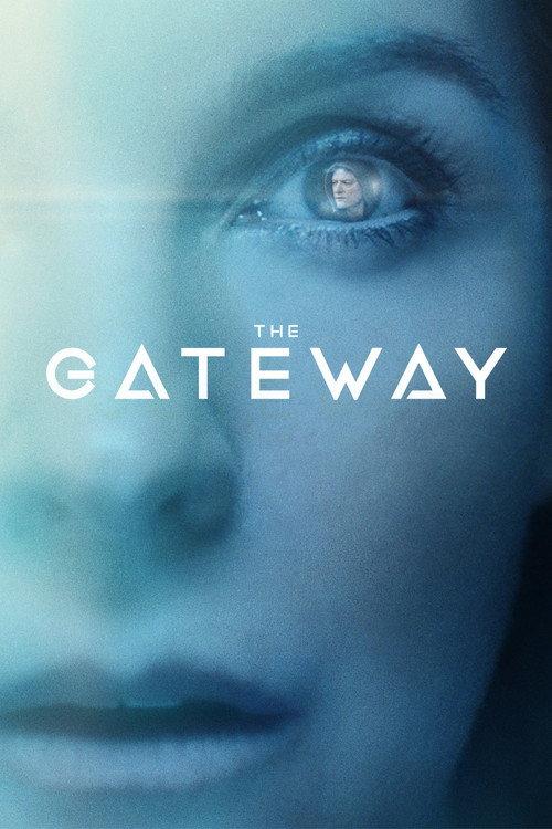 The Gateway 2018 official movie poster