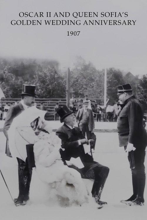 Oscar II and Queen Sofia’s Golden Wedding Anniversary 1907 official movie poster