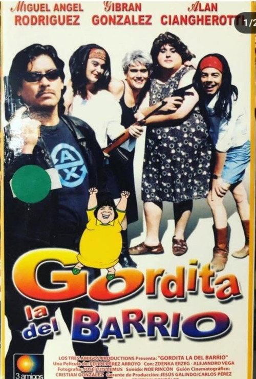 Gordita la del Barrio 2001 official movie poster