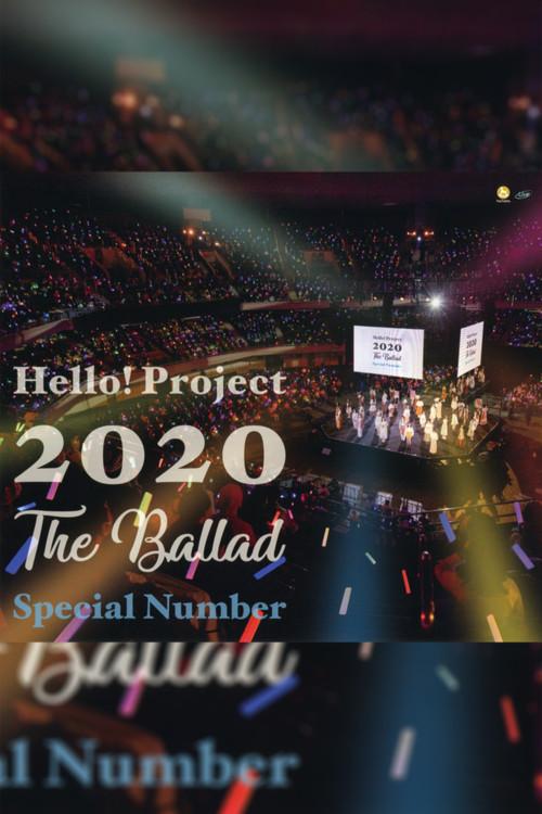 Hello! Project 2020 ~The Ballad~ Special Number 2020 official movie poster