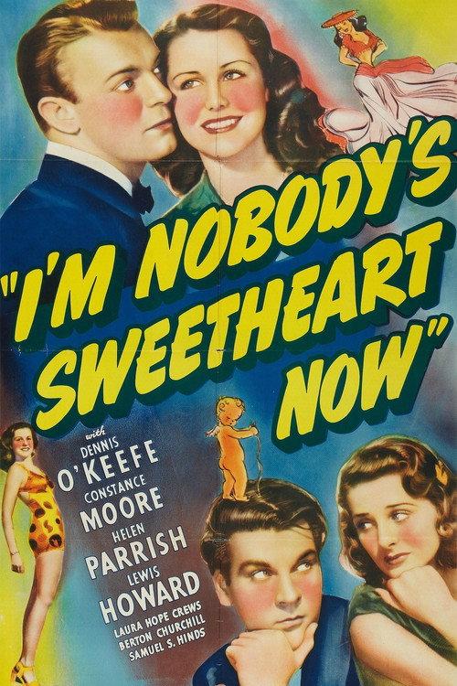 I'm Nobody's Sweetheart Now 1940 official movie poster