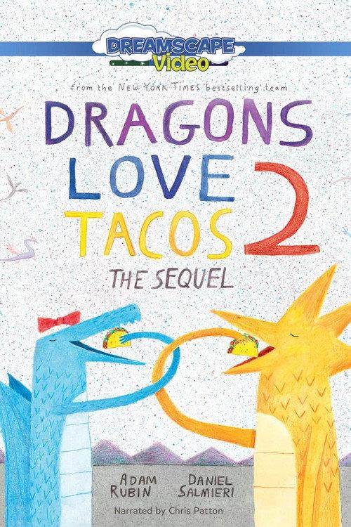Dragons Love Tacos 2 2023 official movie poster