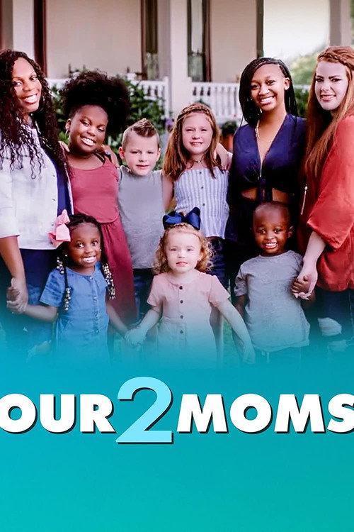 Our 2 Moms 2022 official movie poster