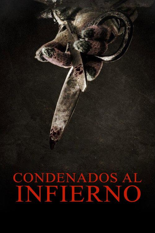 Condenados Al Infierno 2016 official movie poster