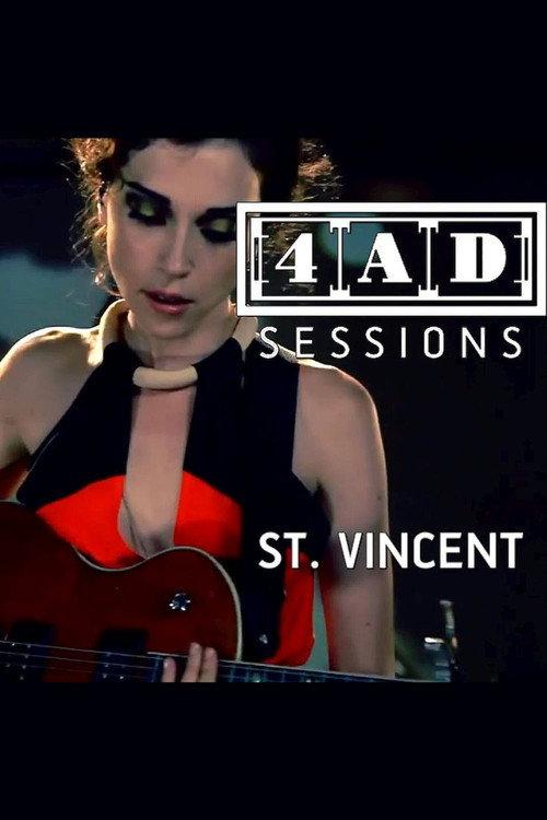 St. Vincent - 4AD Sessions 2011 official movie poster