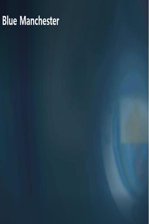 Blue Manchester official movie poster