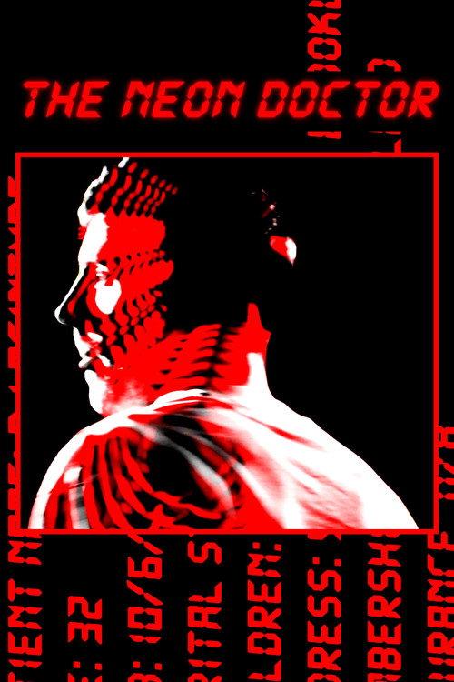 The Neon Doctor 2026 official movie poster