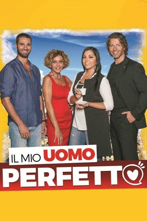 Il mio uomo perfetto 2018 official movie poster
