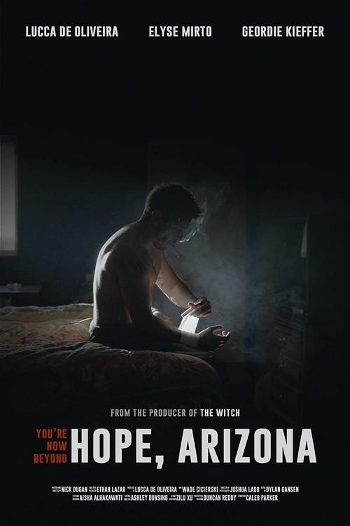 You're Now Beyond Hope, Arizona 2022 official movie poster