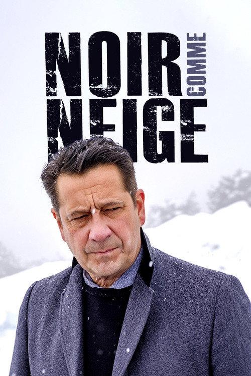 Noir comme neige 2021 official movie poster