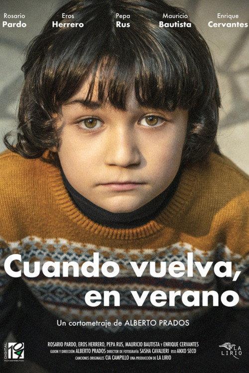 Cuando vuelva, en verano 2023 official movie poster
