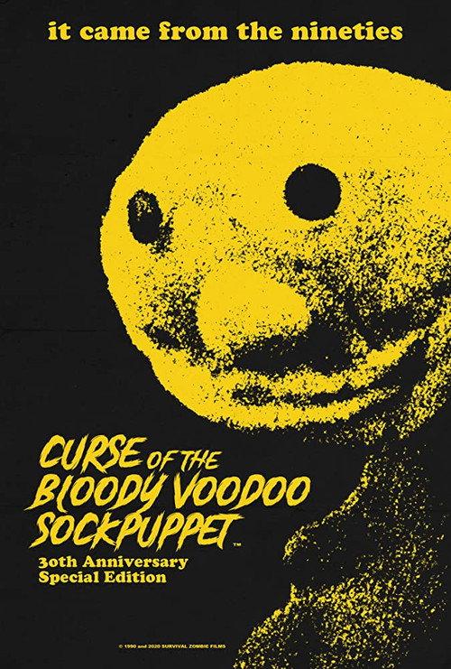 Curse of the Bloody Voodoo Sockpuppet 2020 official movie poster