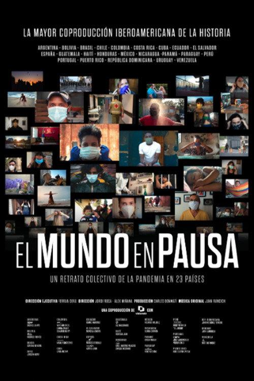 El mundo en pausa 2021 official movie poster
