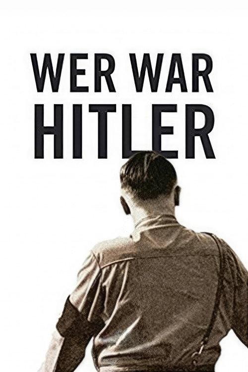 Who was Hitler 2017 official movie poster