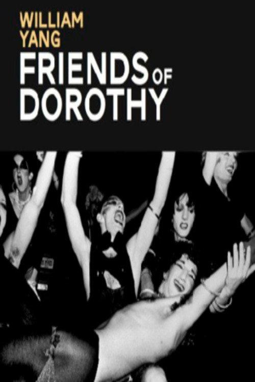 William Yang: Friends of Dorothy 2014 official movie poster
