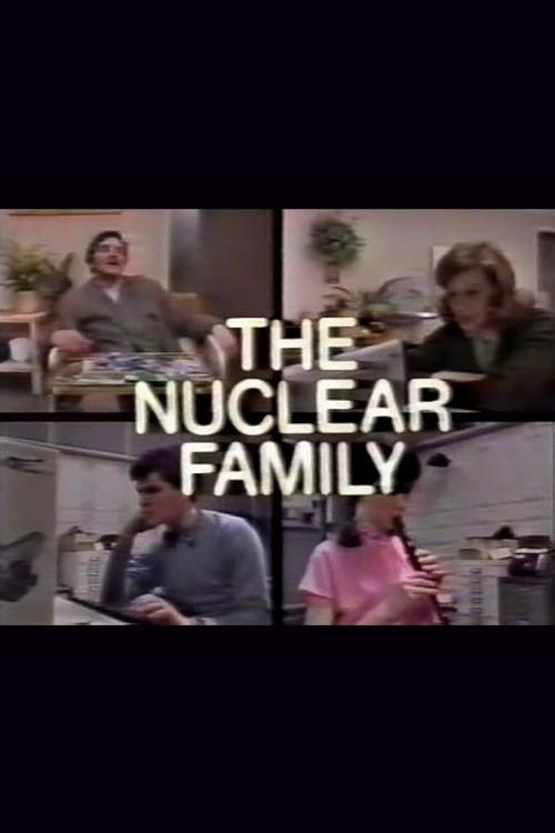 The Nuclear Family 1982 official movie poster