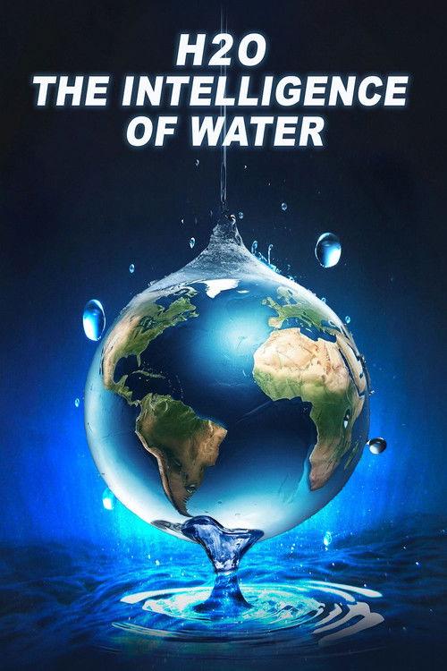 H2O: The Intelligence of Water 2025 official movie poster