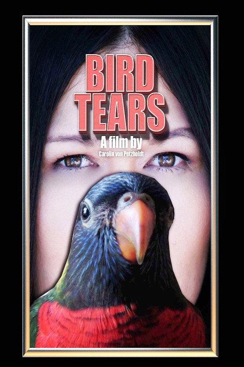 Bird Tears 2020 official movie poster