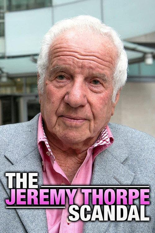 The Jeremy Thorpe Scandal 2018 official movie poster