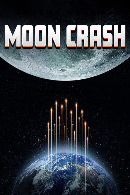 Moon Crash 2022 official movie poster